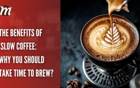 The Benefits of Slow Coffee: Why You Should Take Time to Brew?
